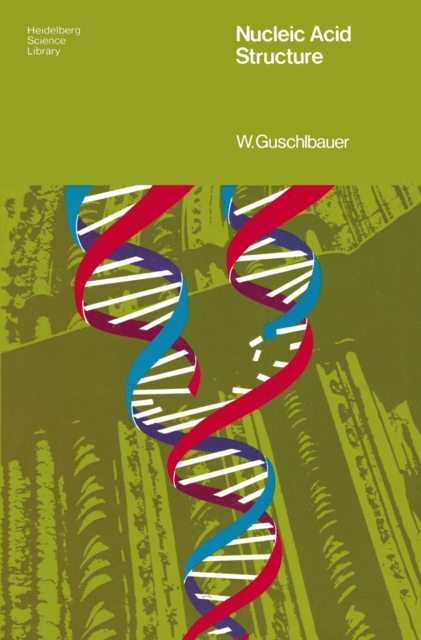 Nucleic Acid Structure : An Introduction, PDF eBook