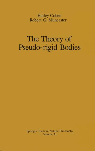 The Theory of Pseudo-rigid Bodies, PDF eBook