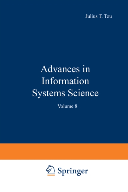 Advances in Information Systems Science : Volume 8, PDF eBook