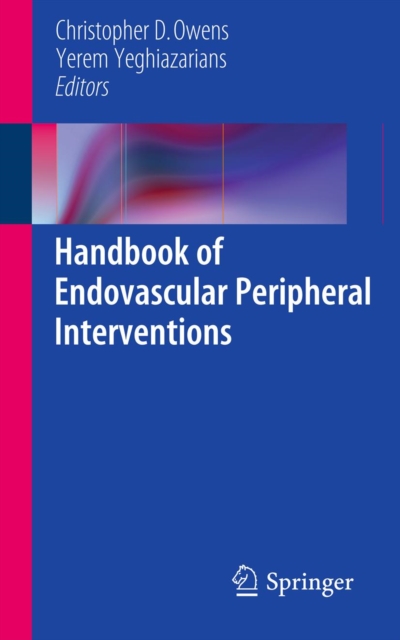 Handbook of Endovascular Peripheral Interventions, PDF eBook