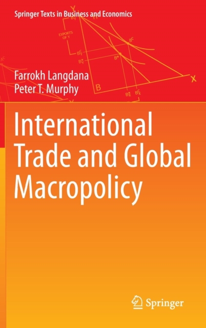 International Trade and Global Macropolicy, Hardback Book