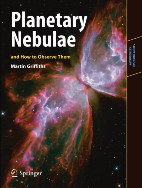 Planetary Nebulae and How to Observe Them, PDF eBook