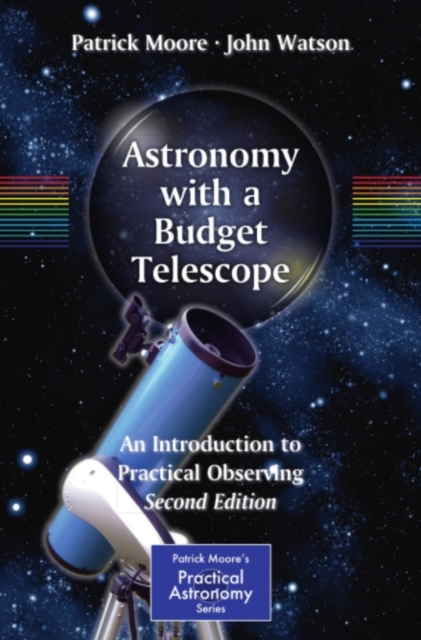 Astronomy with a Budget Telescope : An Introduction to Practical Observing, PDF eBook