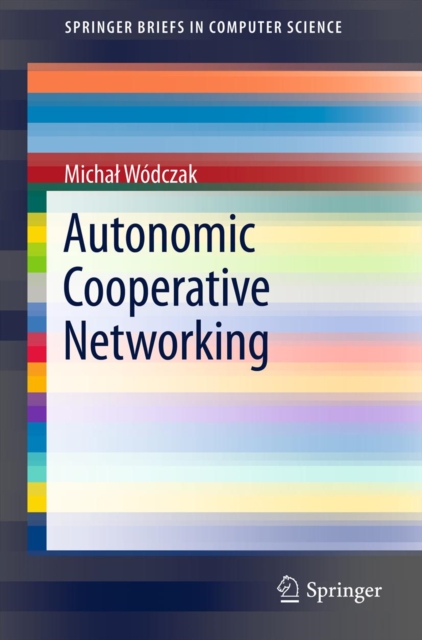 Autonomic Cooperative Networking, PDF eBook