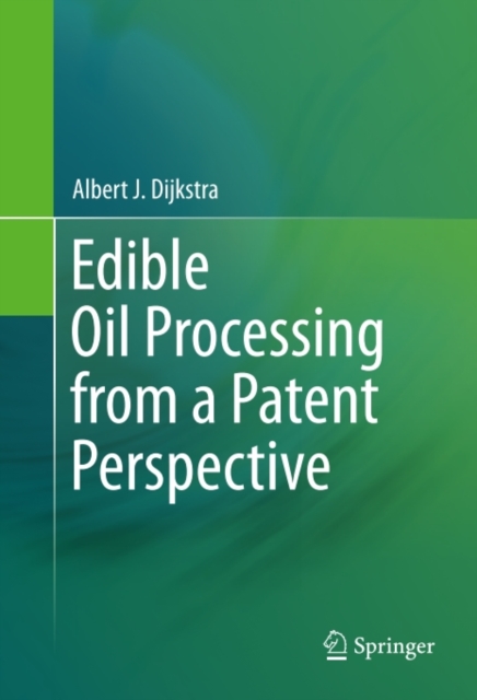 Edible Oil Processing from a Patent Perspective, PDF eBook