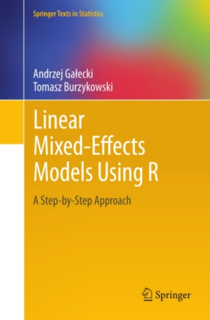 Linear Mixed-Effects Models Using R : A Step-by-Step Approach, PDF eBook