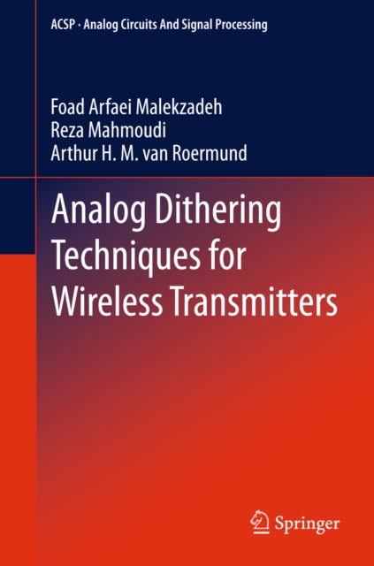 Analog Dithering Techniques for Wireless Transmitters, PDF eBook