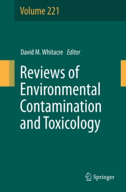 Reviews of Environmental Contamination and Toxicology Volume 221, PDF eBook