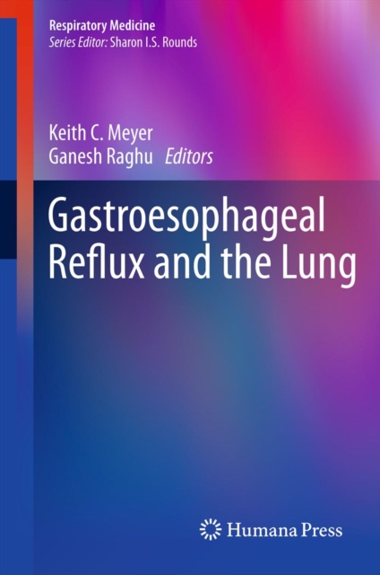 Gastroesophageal Reflux and the Lung, PDF eBook