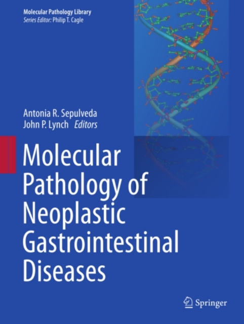 Molecular Pathology of Neoplastic Gastrointestinal Diseases, PDF eBook