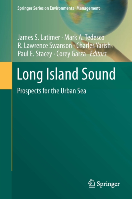 Long Island Sound : Prospects for the Urban Sea, PDF eBook