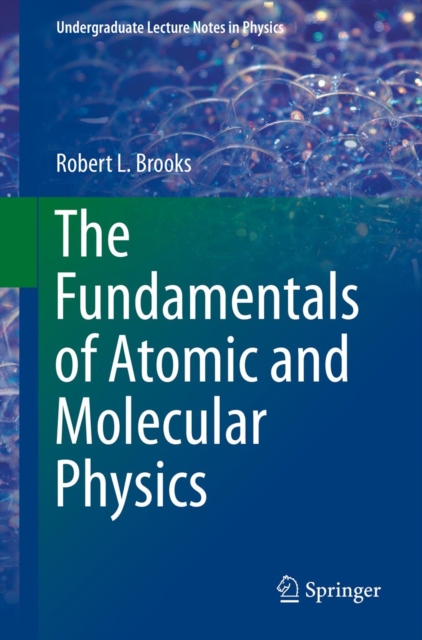 The Fundamentals of Atomic and Molecular Physics, PDF eBook