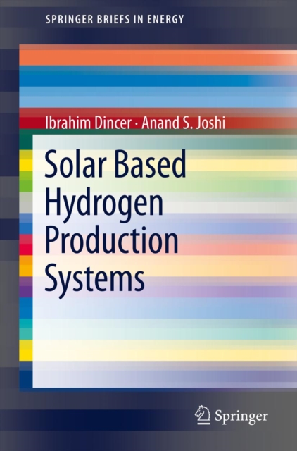 Solar Based Hydrogen Production Systems, PDF eBook