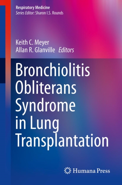 Bronchiolitis Obliterans Syndrome in Lung Transplantation, PDF eBook