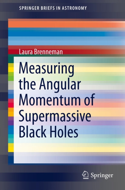 Measuring the Angular Momentum of Supermassive Black Holes, PDF eBook
