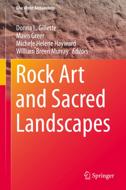 Rock Art and Sacred Landscapes, PDF eBook