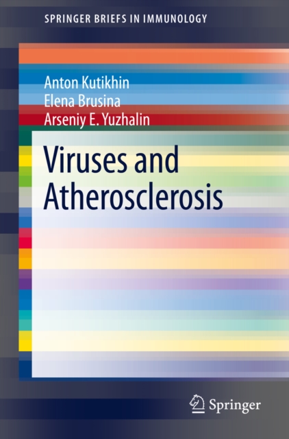 Viruses and Atherosclerosis, PDF eBook
