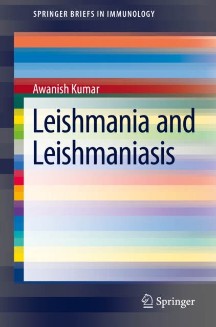 Leishmania and Leishmaniasis, PDF eBook