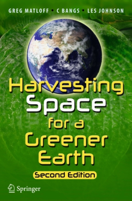 Harvesting Space for a Greener Earth, PDF eBook