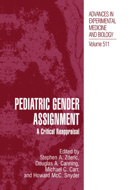 Pediatric Gender Assignment : A Critical Reappraisal, PDF eBook