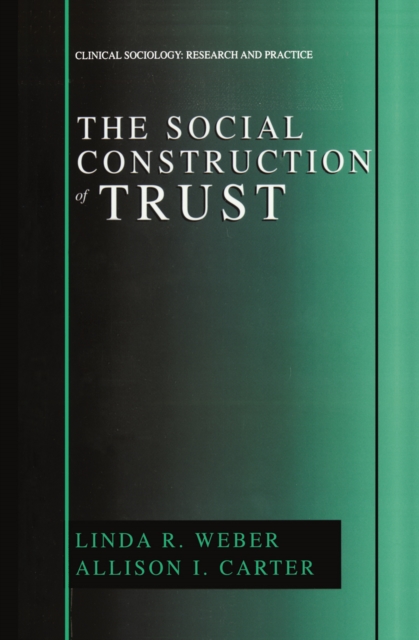 The Social Construction of Trust, PDF eBook