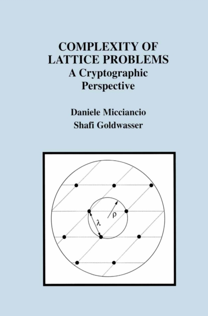 Complexity of Lattice Problems : A Cryptographic Perspective, PDF eBook