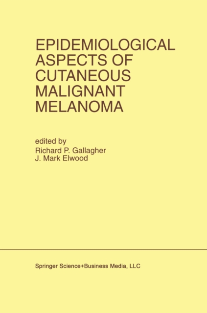 Epidemiological Aspects of Cutaneous Malignant Melanoma, PDF eBook