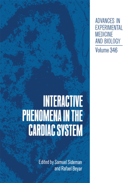 Interactive Phenomena in the Cardiac System, PDF eBook