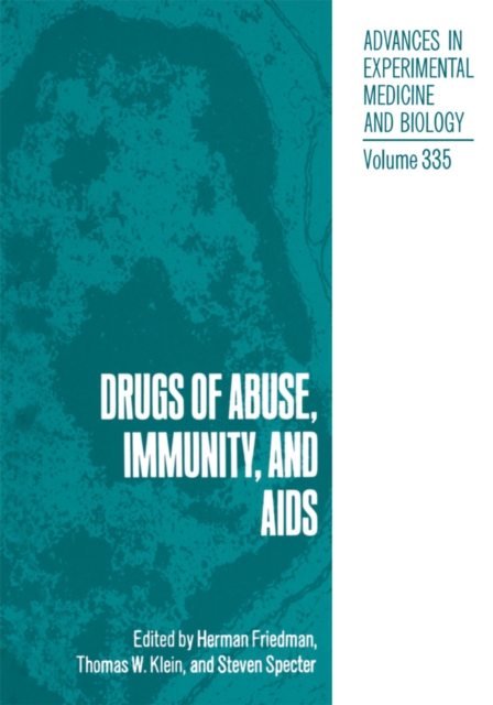 Drugs of Abuse, Immunity, and AIDS, PDF eBook