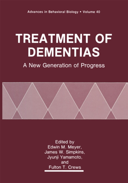 Treatment of Dementias : A New Generation of Progress, PDF eBook