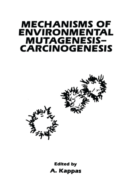 Mechanisms of Environmental Mutagenesis-Carcinogenesis, PDF eBook