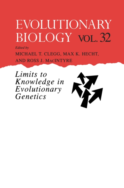 Evolutionary Biology : Limits to Knowledge in Evolutionary Genetics, PDF eBook