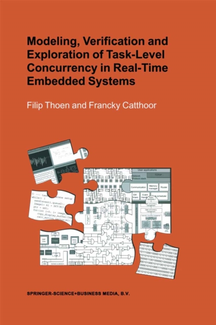 Modeling, Verification and Exploration of Task-Level Concurrency in Real-Time Embedded Systems, PDF eBook