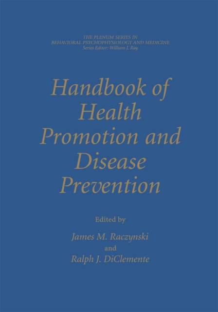 Handbook of Health Promotion and Disease Prevention, PDF eBook
