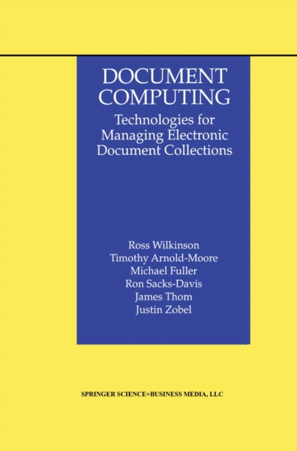 Document Computing : Technologies for Managing Electronic Document Collections, PDF eBook
