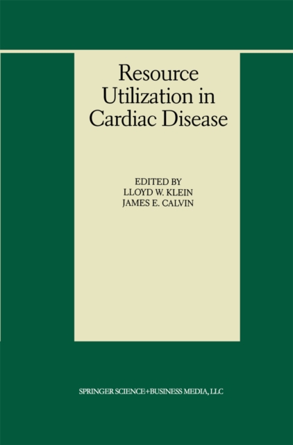 Resource Utilization in Cardiac Disease, PDF eBook
