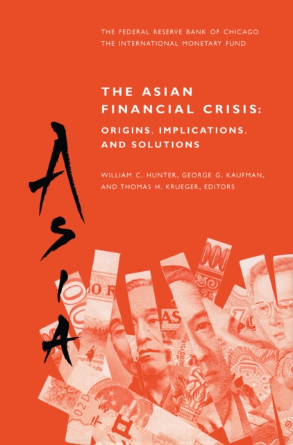 The Asian Financial Crisis: Origins, Implications, and Solutions, PDF eBook