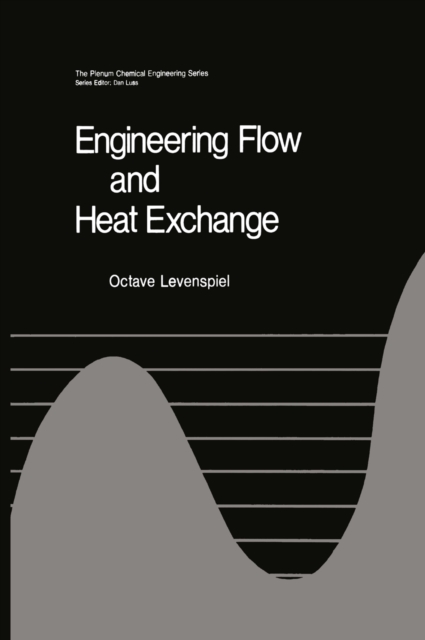 Engineering Flow and Heat Exchange, PDF eBook