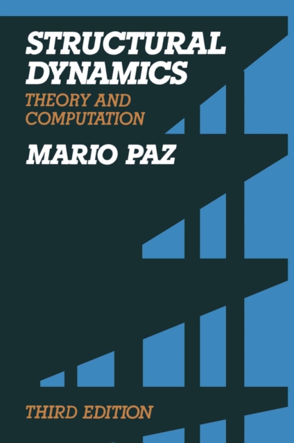 Structural Dynamics : Theory and Computation, PDF eBook