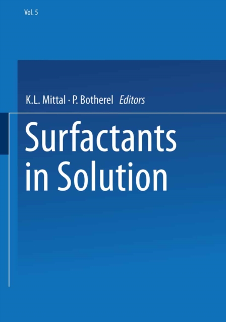 Surfactants in Solution : Volume 5, PDF eBook