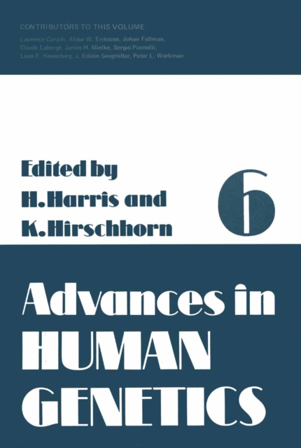 Advances in Human Genetics 6, PDF eBook