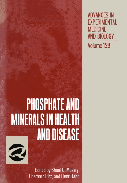 Phosphate and Minerals in Health and Disease, PDF eBook