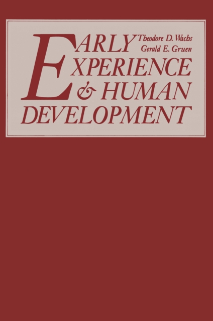 Early Experience and Human Development, PDF eBook