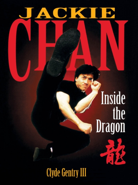 Jackie Chan : Inside the Dragon, EPUB eBook