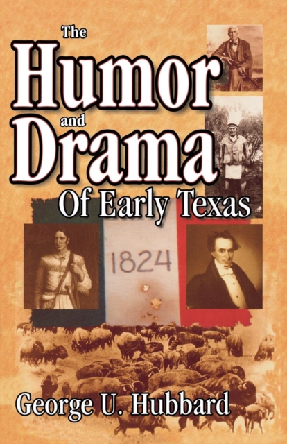 Humor & Drama of Early Texas, EPUB eBook