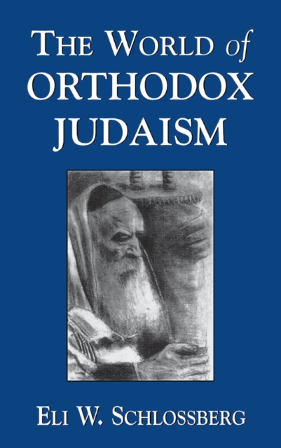 The World of Orthodox Judaism, EPUB eBook
