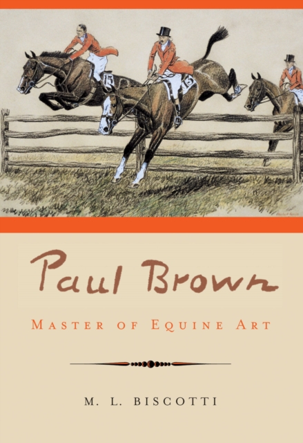 Paul Brown : Master of Equine Art, EPUB eBook