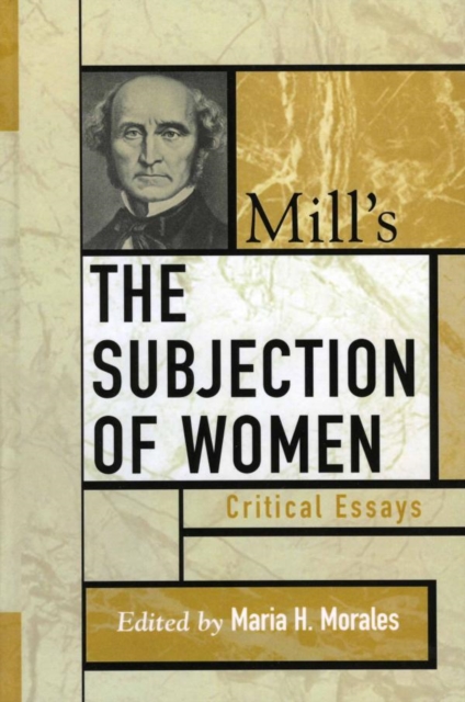 Mill's The Subjection of Women : Critical Essays, EPUB eBook