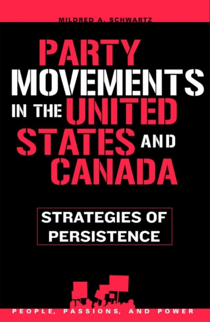 Party Movements in the United States and Canada : Strategies of Persistence, EPUB eBook
