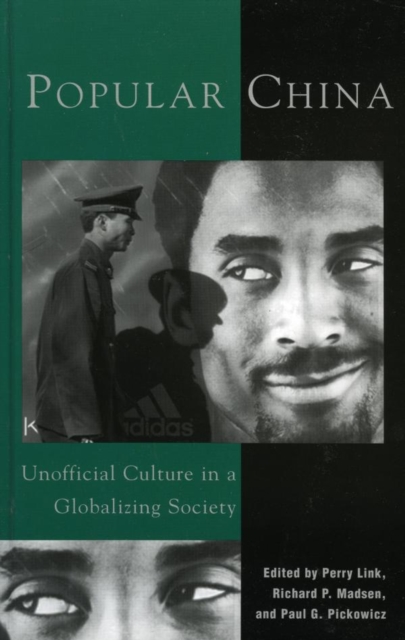 Popular China : Unofficial Culture in a Globalizing Society, EPUB eBook